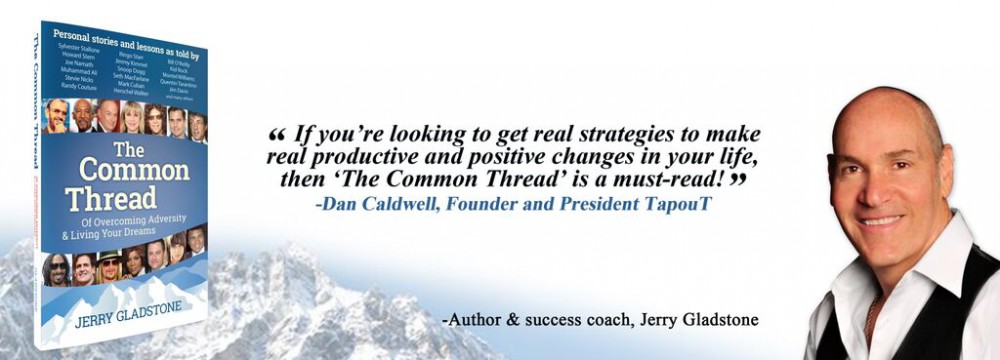 Jerry Gladstone Success Blog